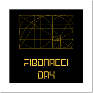 fibonacci day Posters and Art